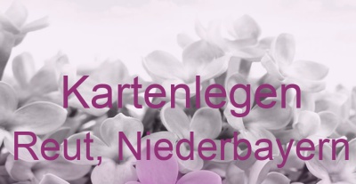 Kartenlegen Reut, Niederbayern | Top-Experten für Kartenlegen, Wahrsagen, Hellsehen, Zukunftsdeutung.